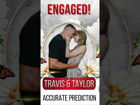 Taylor and Travis Engaged 💖💍 Accurate Prediction! #taylorswift #shorts