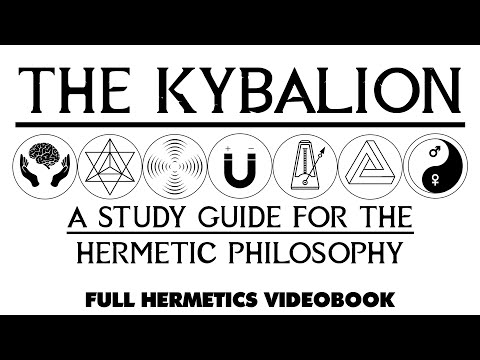 THE KYBALION – A Study Guide For Hermetic Philosophy – Full esoteric audiobook w/ Text + Images