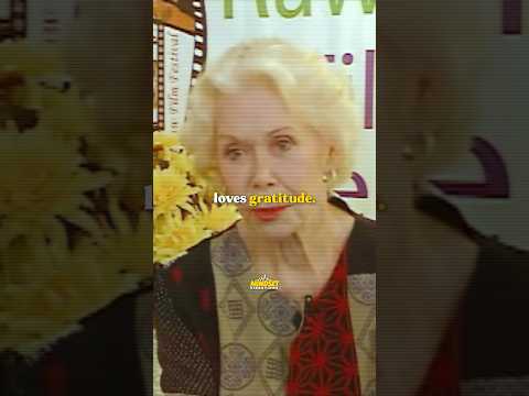 The universe LOVES gratitude – Louise Hay on MANIFESTATION